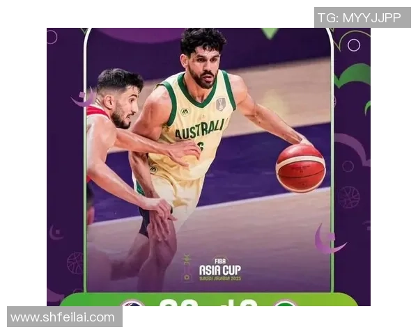 澳大利亚男篮迎战新西兰队激战在即球迷期待精彩对决